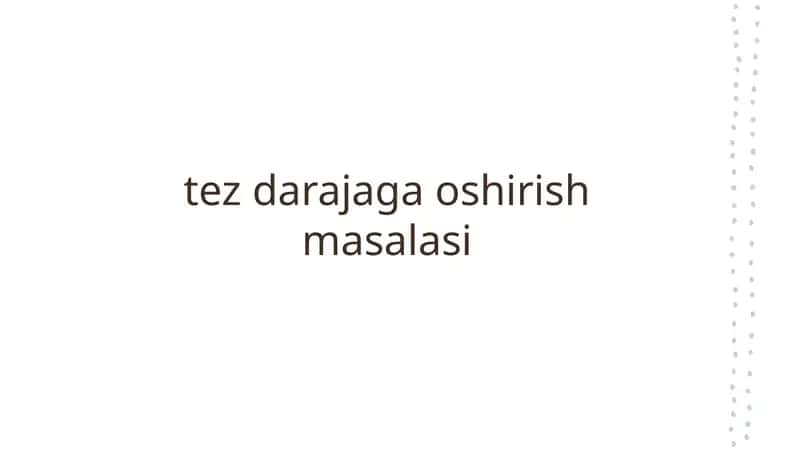Tez darajaga oshirish masalasi 1