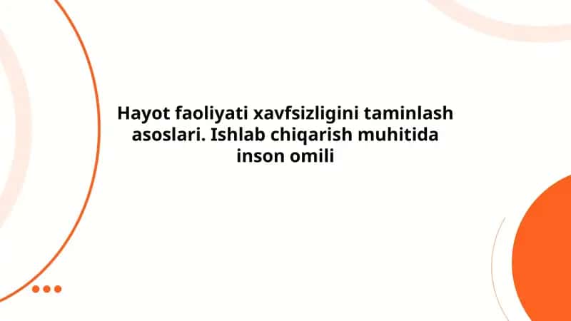 Hayot faoliyati xavfsizligini taminlash asoslari 1