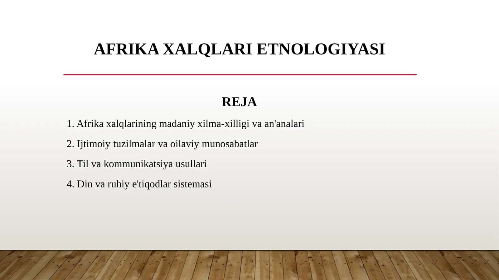 Afrika xalqlari etnologiyasi 1