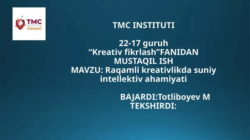 Kreativlik dasuniy intellektiva hamiyati 1