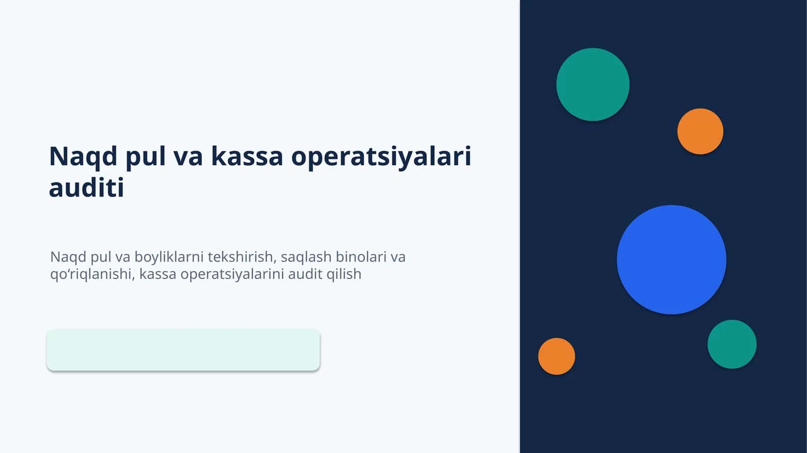 Naqdpul va kassa operatsiyalari auditi 1