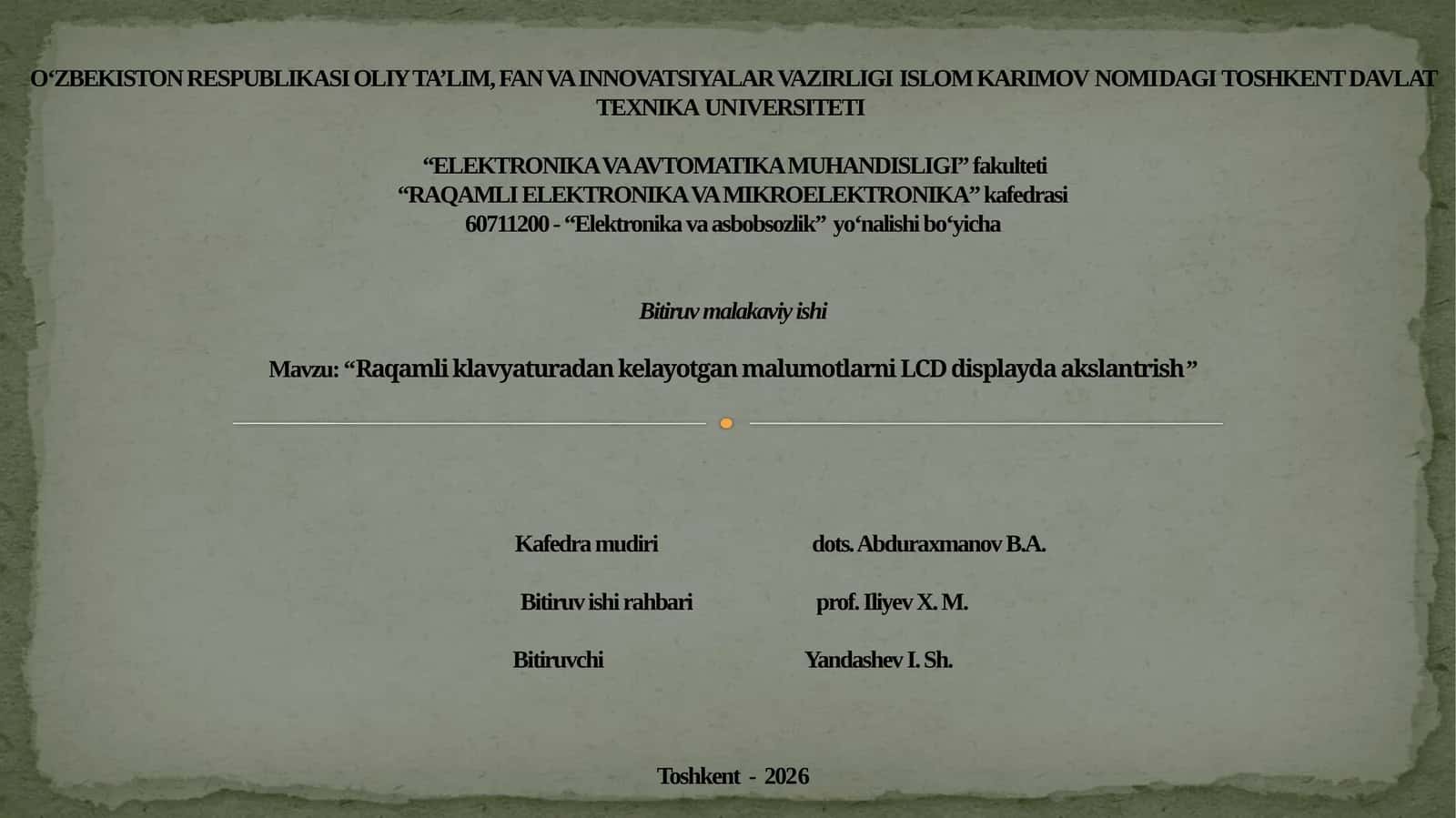 “Raqamli elektronika va mikroelektronika” kafedrasi Bitiruv malakaviy ishi 1