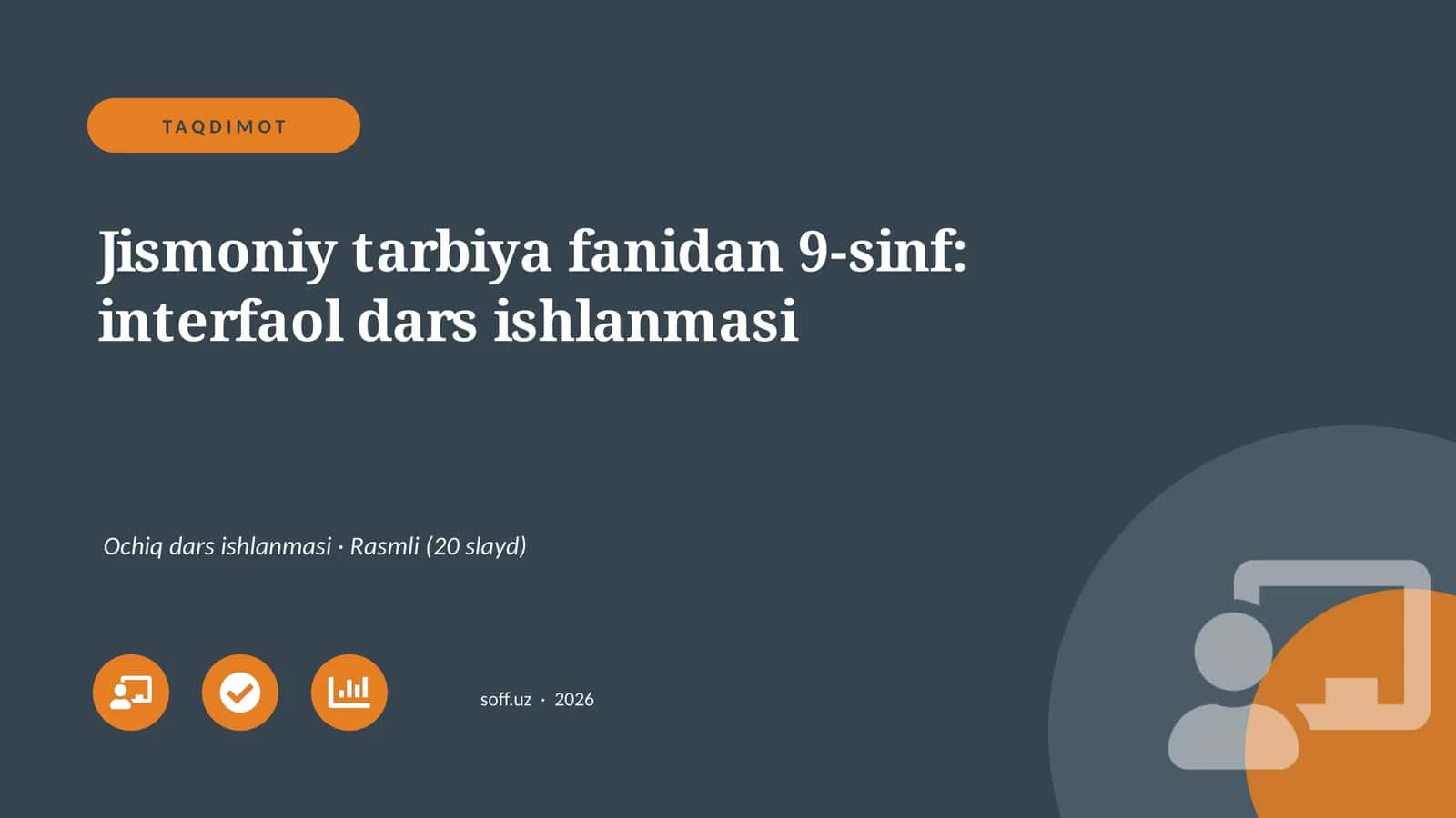 "Jismoniy tarbiya fanidan 9-sinf: interfaol dars ishlanmasi" 1
