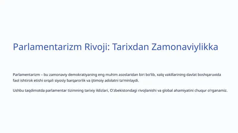 Parlamentarizm Rivoji: Tarixdan Zamonaviylikka 1