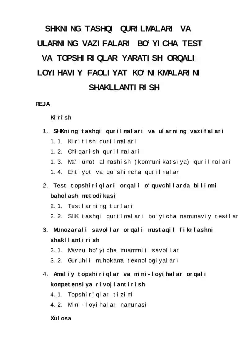Tashqi qurilmalar va ularning vazifalari bo‘yicha test va topshiriqlar