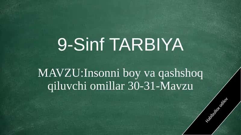 9-Sinf Tarbiya 30-31-Mavzu 1