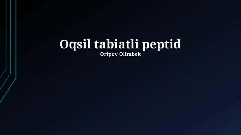 Oqsil-tabiatli peptidlar 1