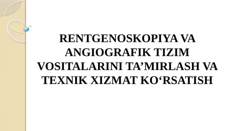 TIBBIYOT-RADIOLOGIYANI RIVOJLANISH TARIXI 1