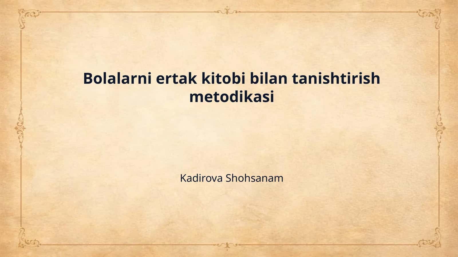 Bolalarni ertak kitobi bilan tanishtirish metodikasi 1