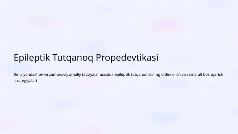 Epileptik Tutqanoq Propedevtikasi 1