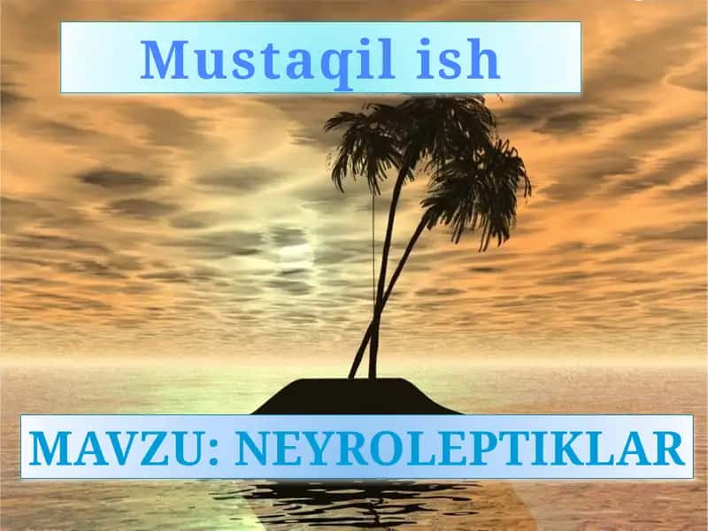 Neyroleptiklar 1
