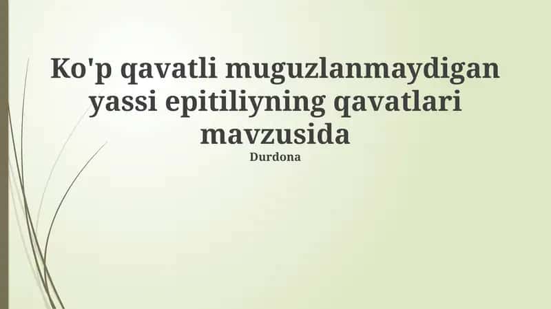 Qatlamli Naykeratinlangan Yassi Epiteli 1