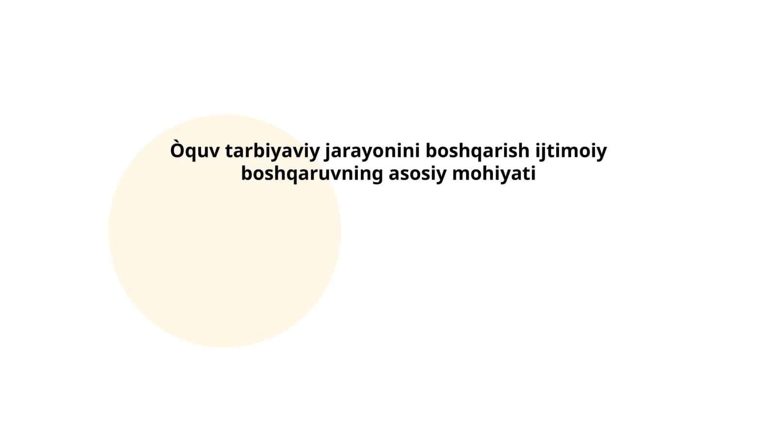 O'quv tarbiyaviy jarayonini boshqarish 1