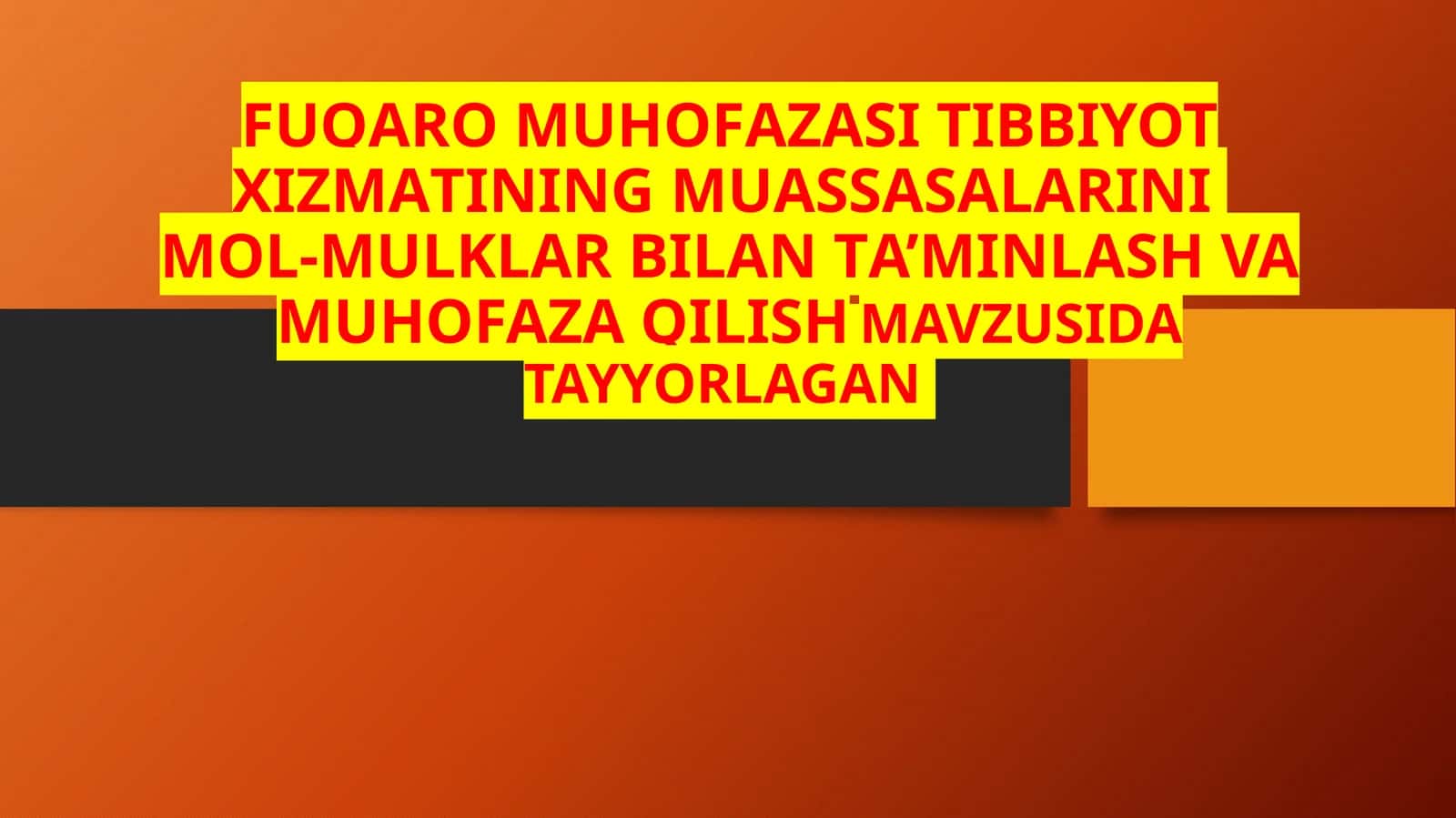 FUQАRО MUHОFАZАSI TIBBIYOT ХIZMАTI 1