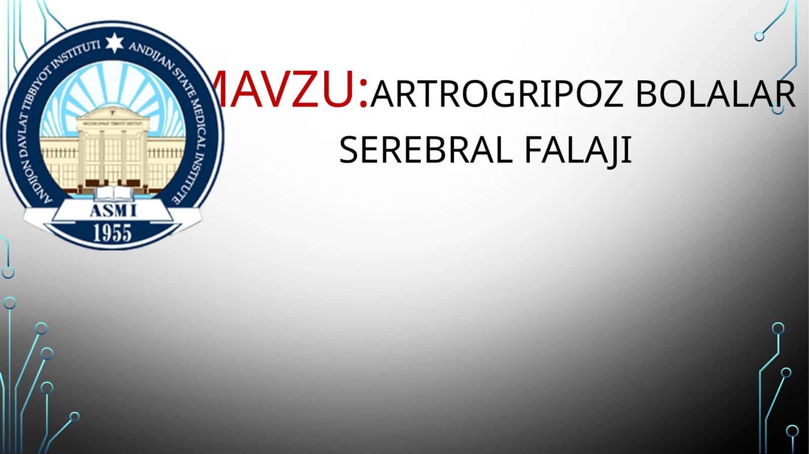 ARTROGRIPOZ BOLALAR SEREBRAL FALAJI 1
