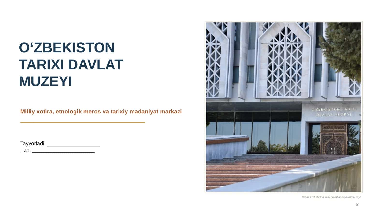 O'zbekiston Tarixi Davlat Muzeyi Taqdimot 1