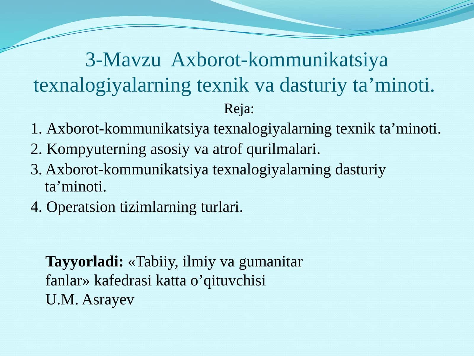 Axborot-kommunikatsiya texnologiyalarning texnik va dasturiy ta'minoti 1