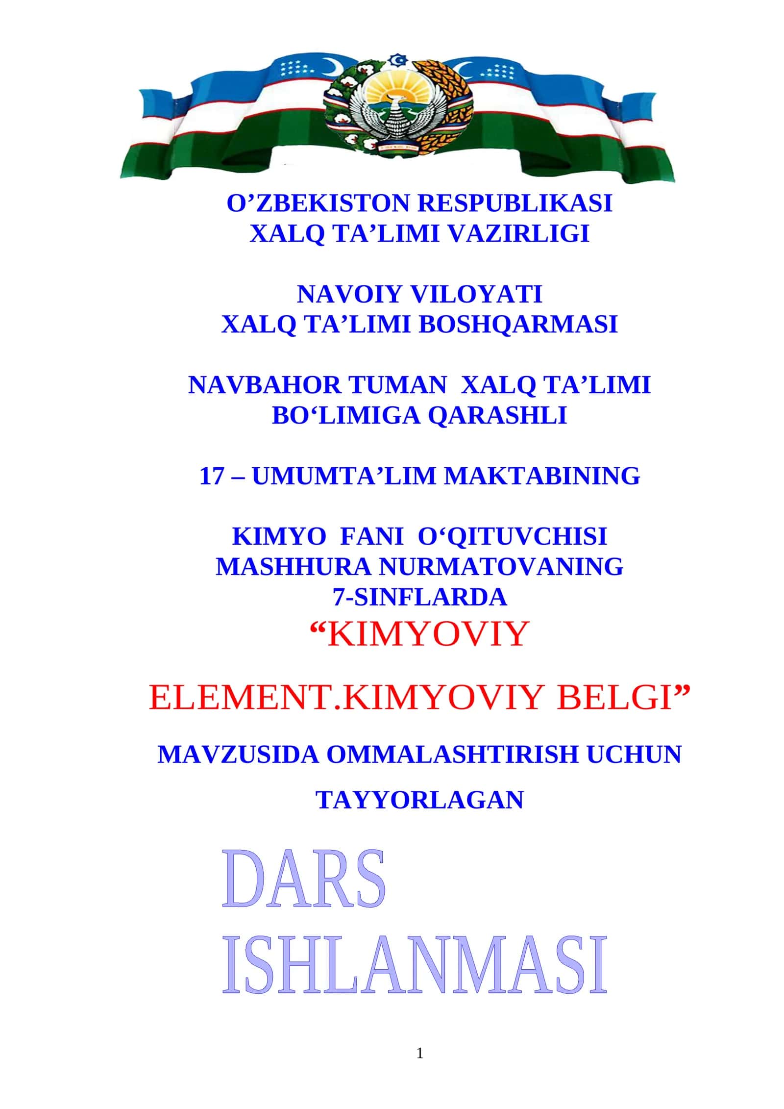 7-sinf Kimyo fanidan Kimyoviy element, kimyoviy belgi mavzusida ochiq dars ishlanma 1