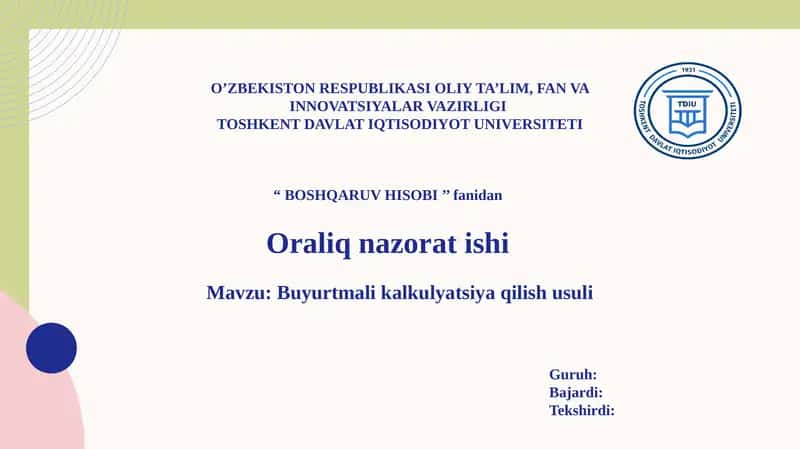 Buyurtmali kalkulyatsiya qilish usuli 1