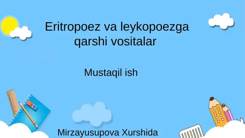 eritropoez va leykopoezga qarshi vositalar 1