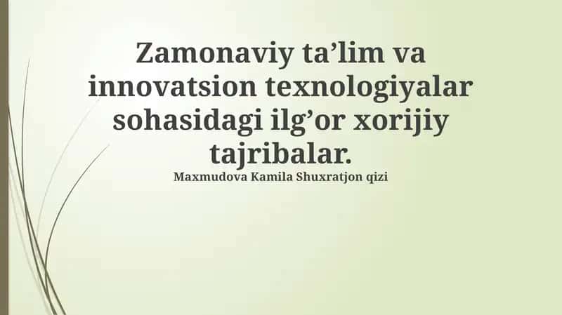 Zamonaviy ta'limdagi ilgʻor xorijiy tajriba 1