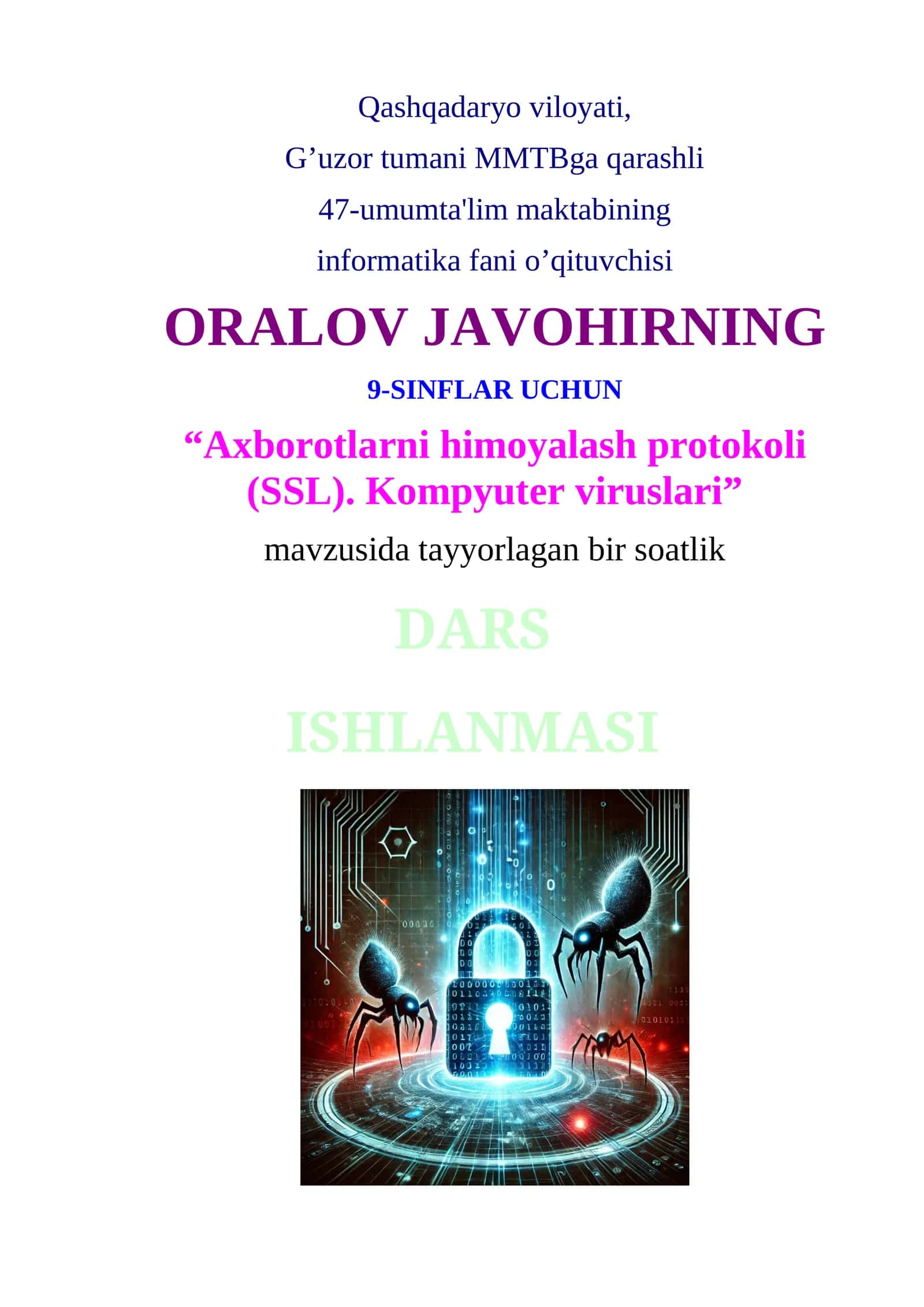 Axborotlarni himoyalash protokoli (SSL). Kompyuter viruslari 1