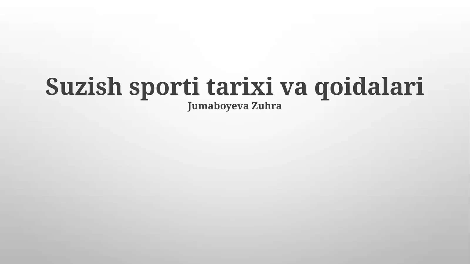Suzish sporti tarixi va qoidalari 1