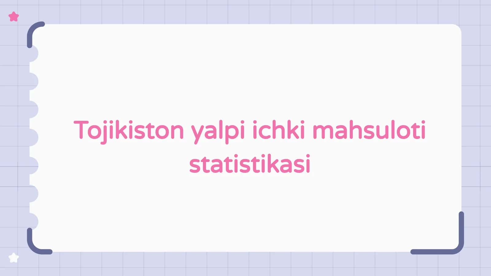 Tojikiston yalpi ichki mahsuloti statistikasi 1