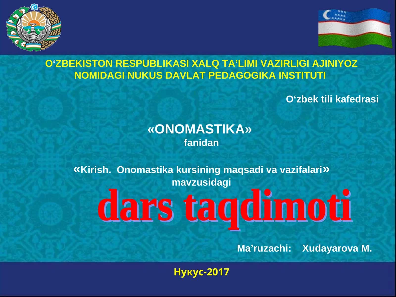 Kirish. Onomastika kursining maqsadi va vazifalari 1