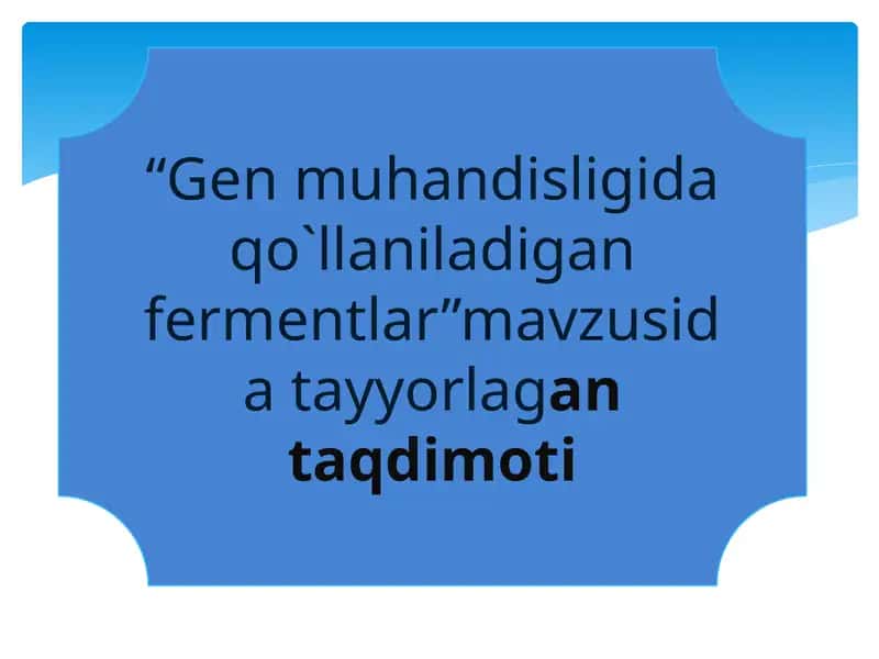 Gen muhandisligida qo`llaniladigan fermentlar 1