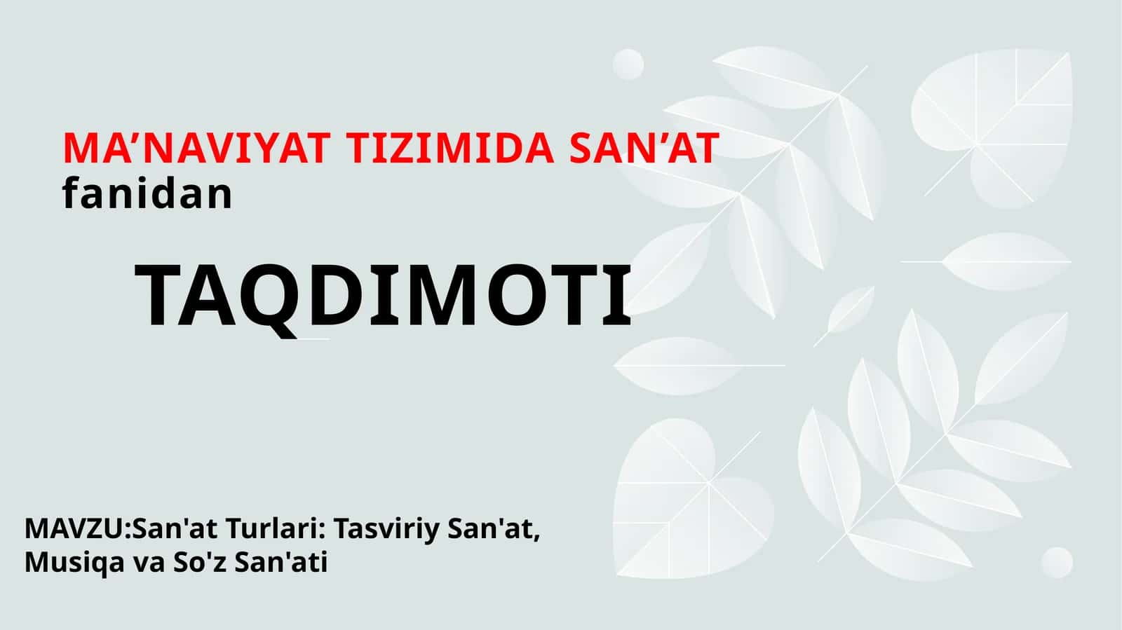 MA’NAVIYAT TIZIMIDA SAN’ATfanidanTAQDIMOTI 1