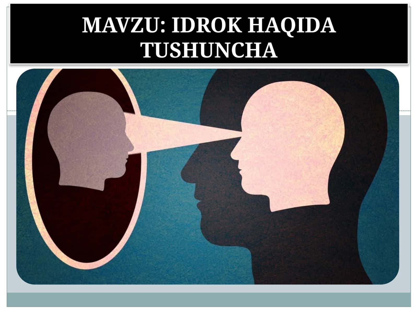 IDROK HAQIDA TUSHUNCHA 1