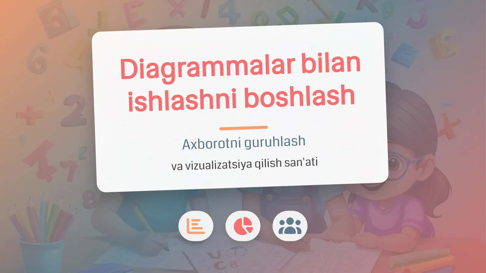 Diagrammalar bilan ishlash 1