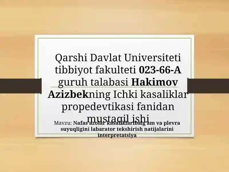 Nafas azolar kasaliklari balg’am va plevra suyuqligini labarator tekshirish