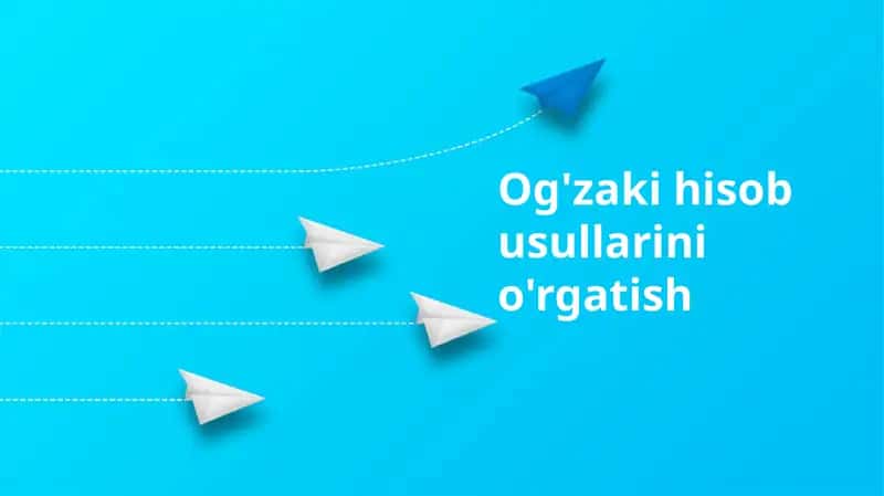 Og'zaki hisob usullarini o'rgatish 1