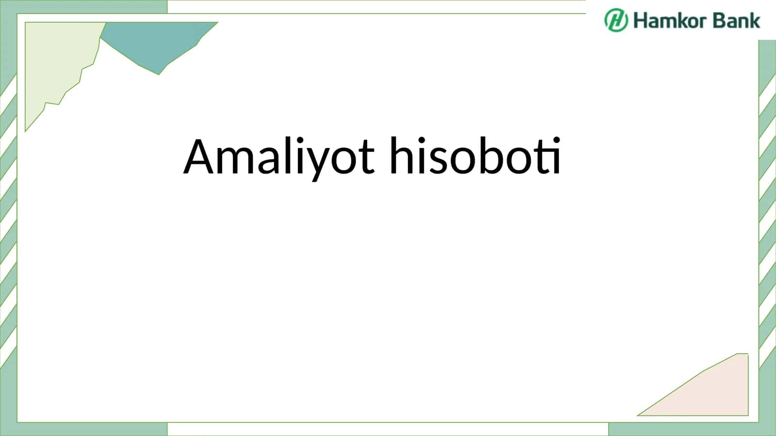 Amaliyot hisoboti 1