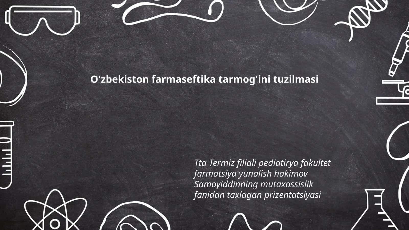 O'zbekiston farmaseftika tarmog'ini tuzilmasi 1