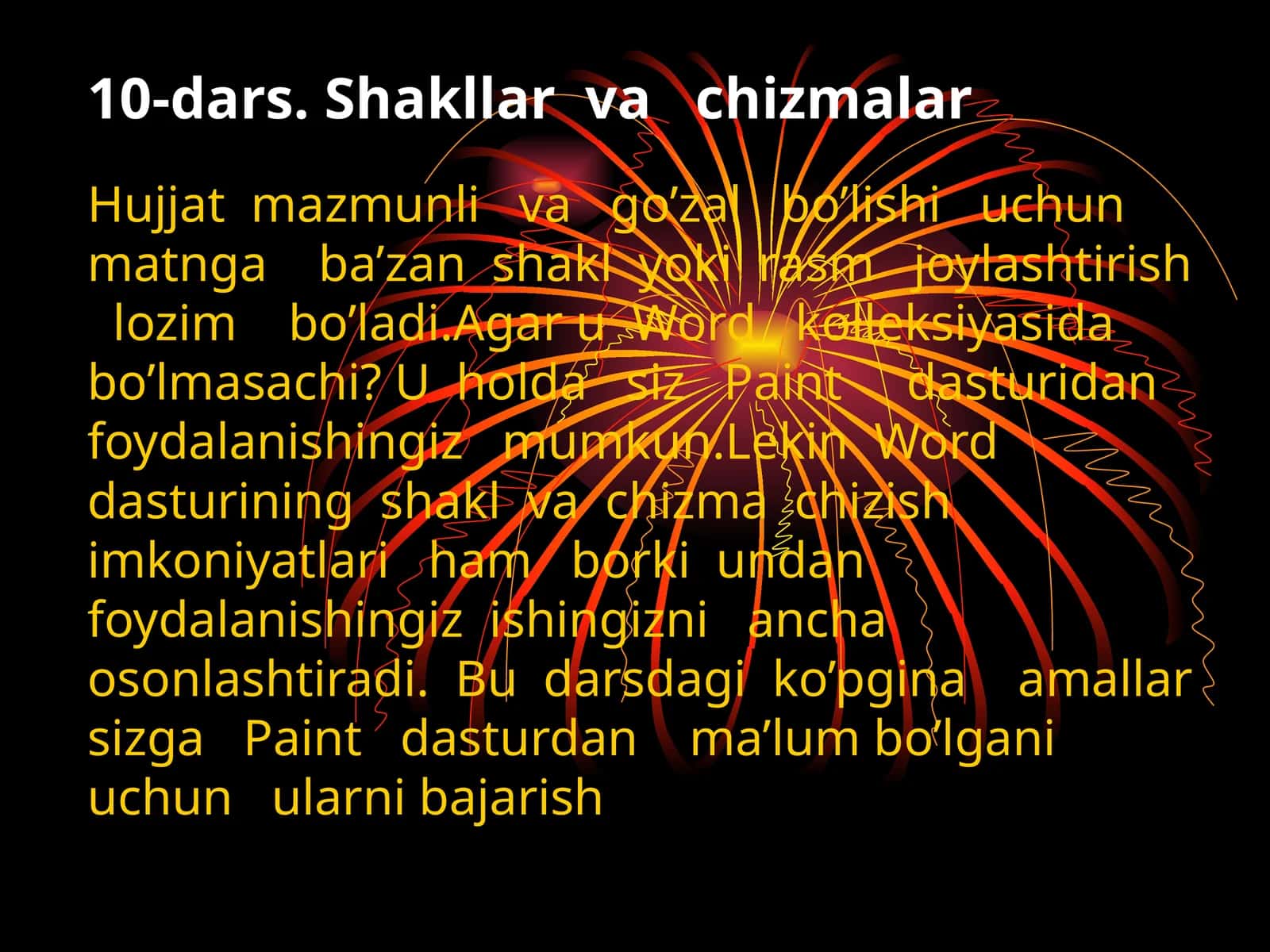 10-dars. Shakllar va chizmalar 1