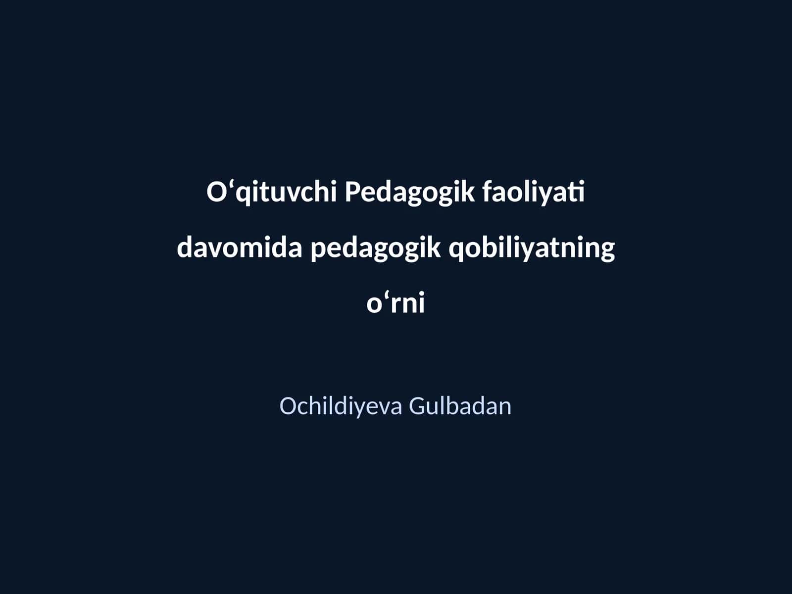 Pedagogik qobiliyat tushunchasi 1