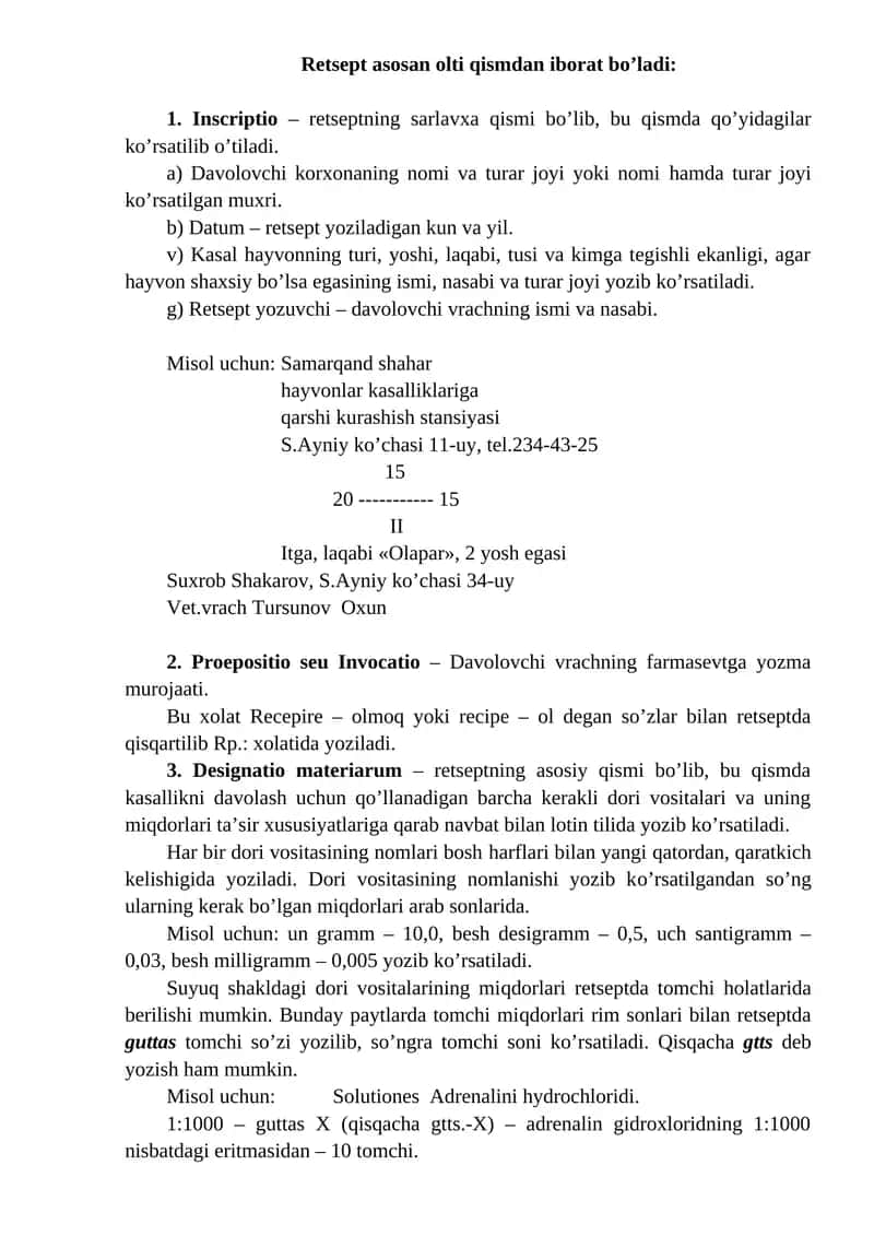 Retsept asosan olti qismdan iborat bo’ladi 1