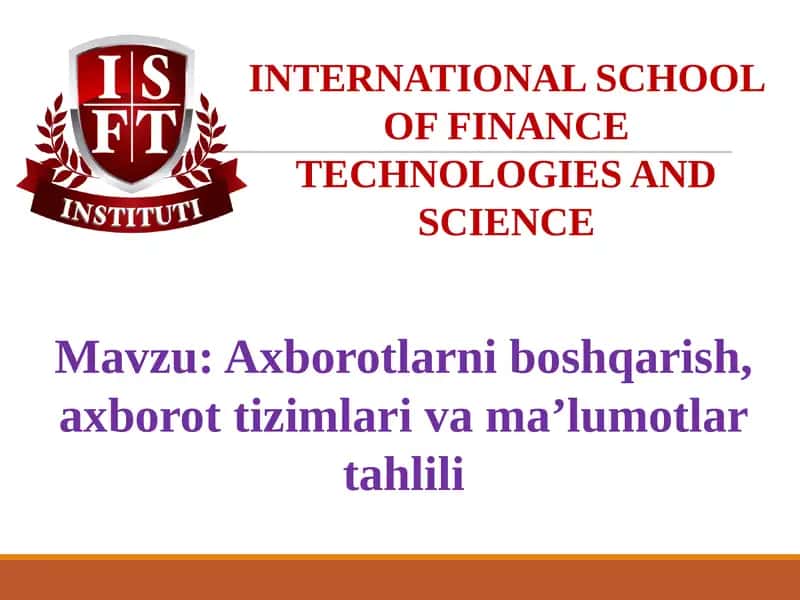 INTERNATIONAL SCHOOL OF FINANCE TECHNOLOGIES AND SCIENCE 1