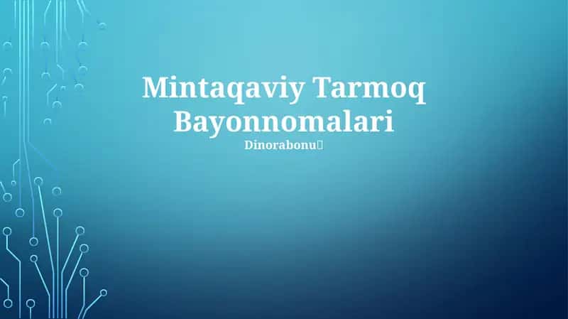 Mintaqaviy Tarmoq Bayonnomalari 1