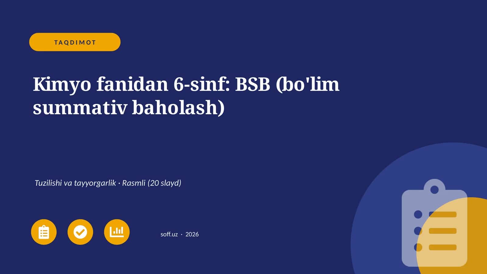Kimyo fanidan 6-sinf: BSB (bo'lim summativ baholash) 1