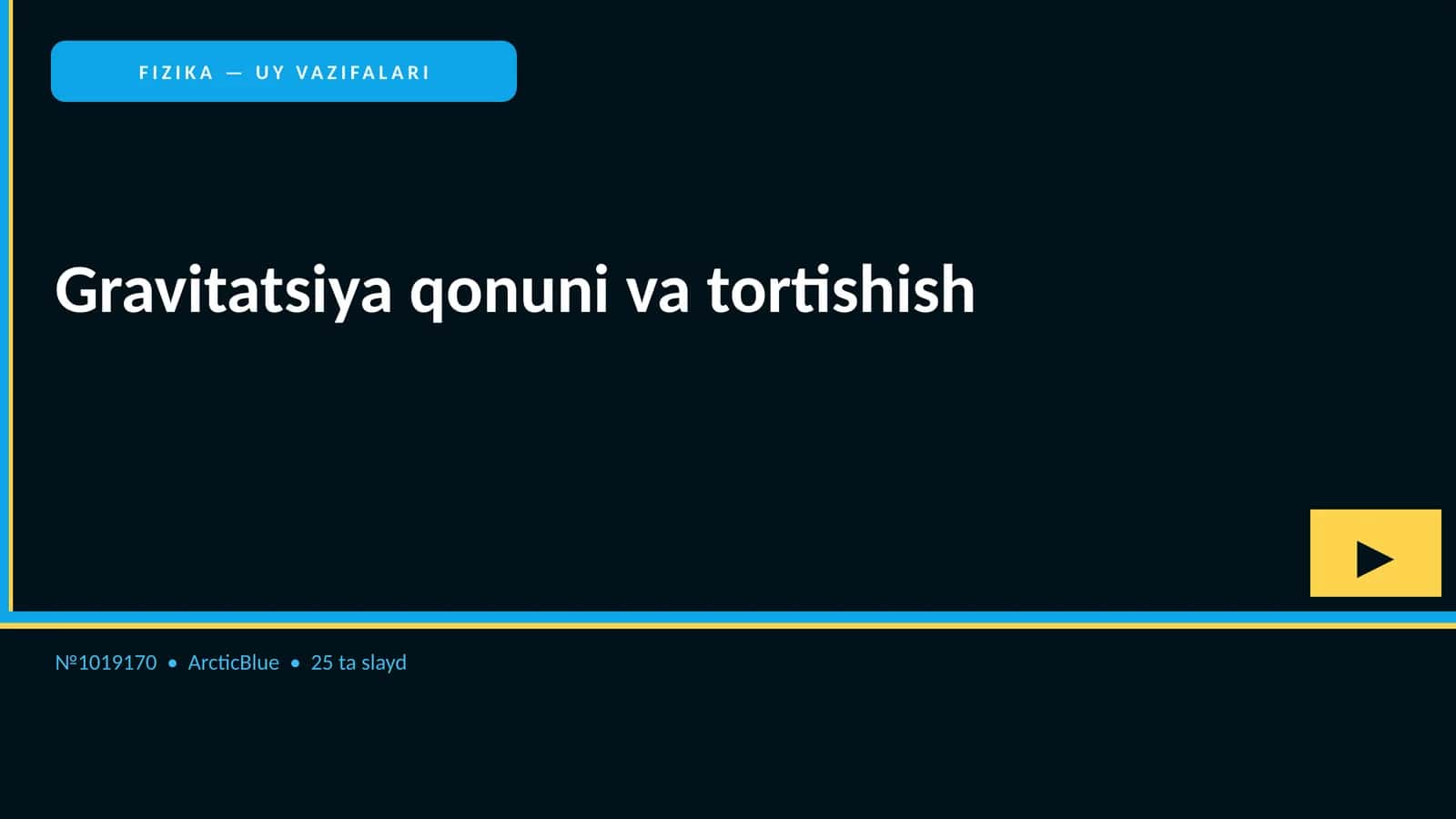 FIZIKA — UY VAZIFALARI 1