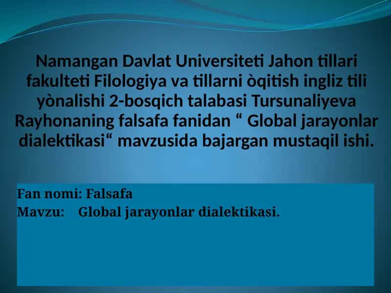 Global jarayonlardialektikasi 1