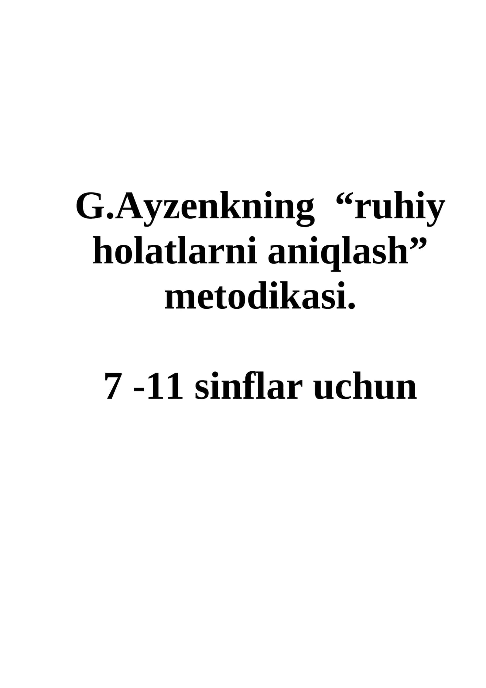 Рухий холатларни аниклаш Методикаси 1