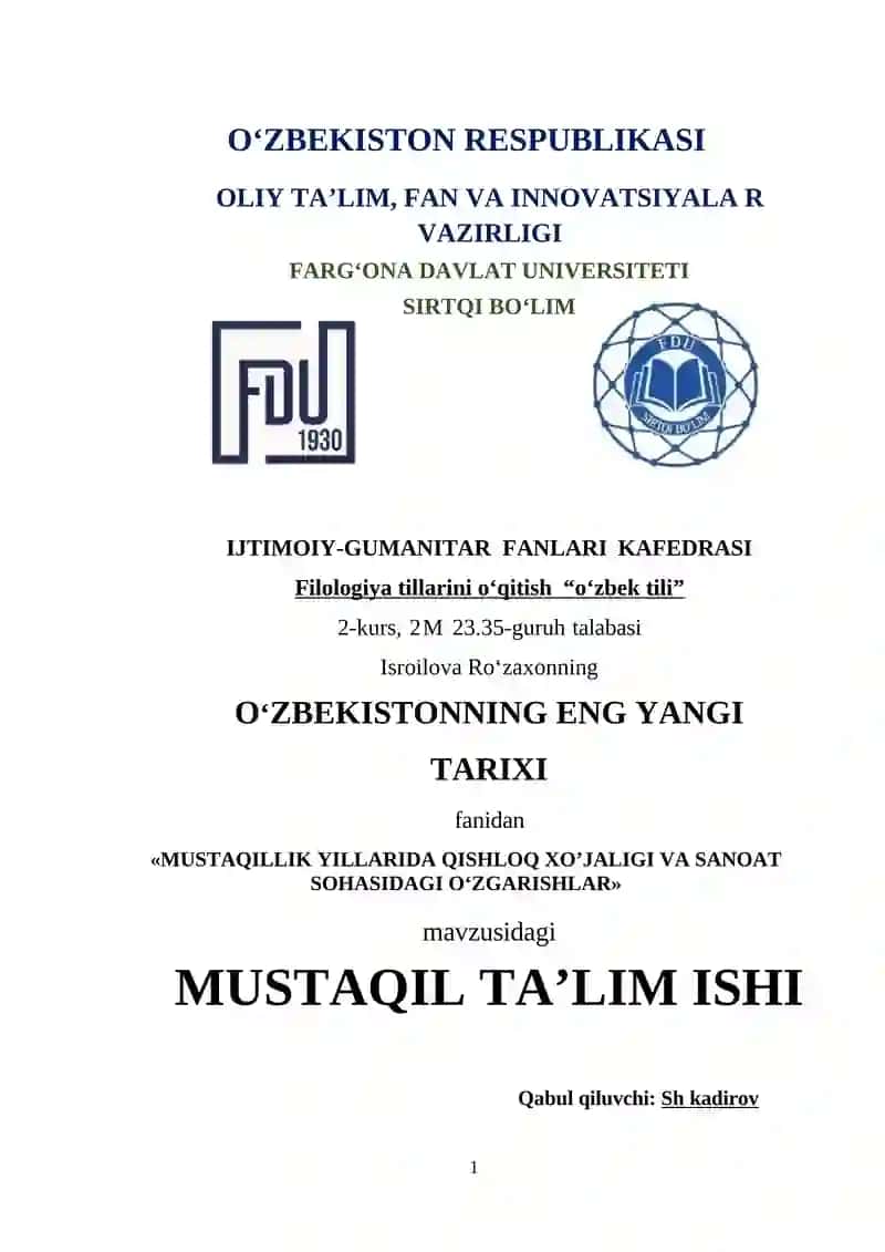 MUSTAQILLIK YILLARIDA QISHLOQ XO‘JALIGI VA SANOAT SOHASIDAGI O‘ZGARISHLAR