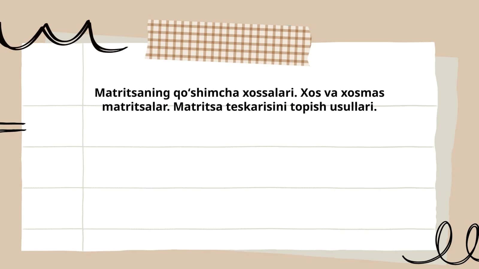 Matritsaning qoʻshimcha xossalari 1