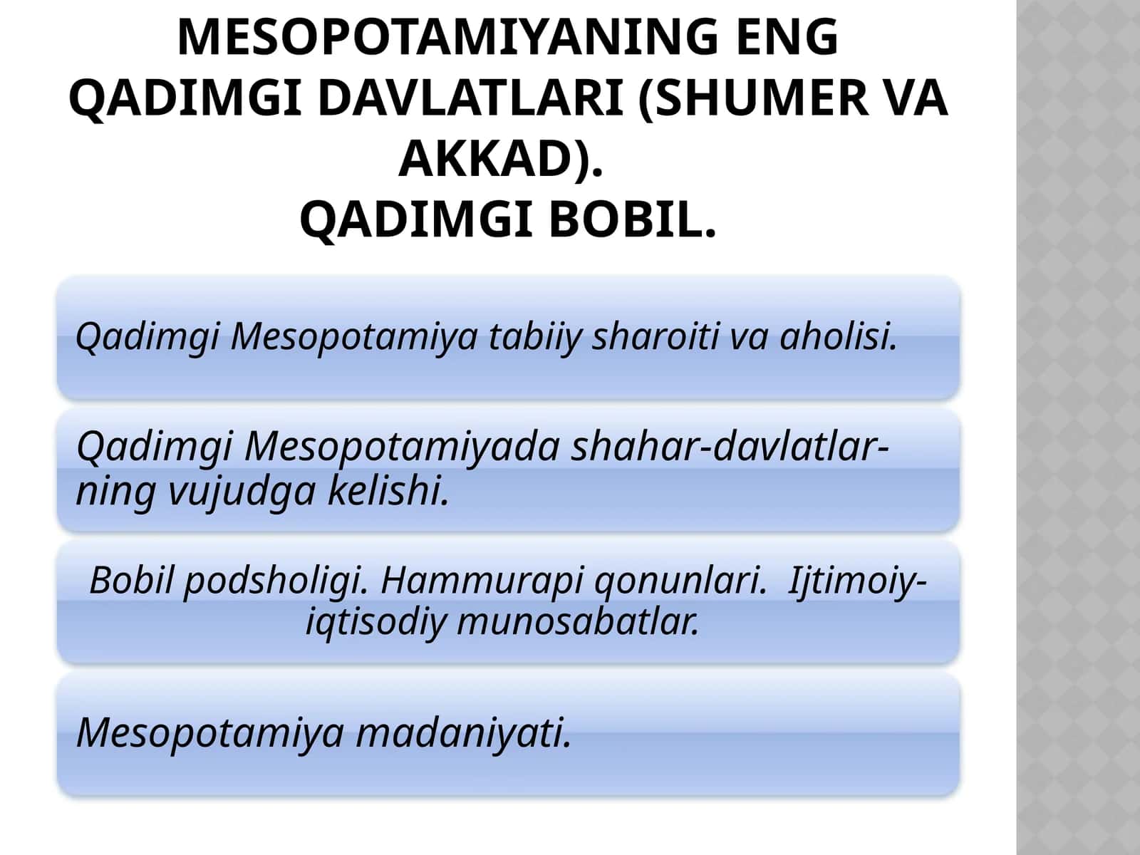 Mesopotamiyaning eng qadimgi davlatlari (Shumer va Akkad) 1