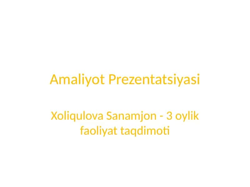 Amaliyot Prezentatsiyasi 1